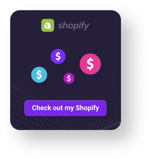 Image of Shopify app and a button labeled "Check out my shopify"